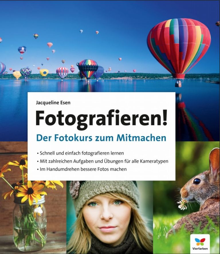 Fotografieren! Der Fotokurs zum Mitmachen (Neuerscheinung)