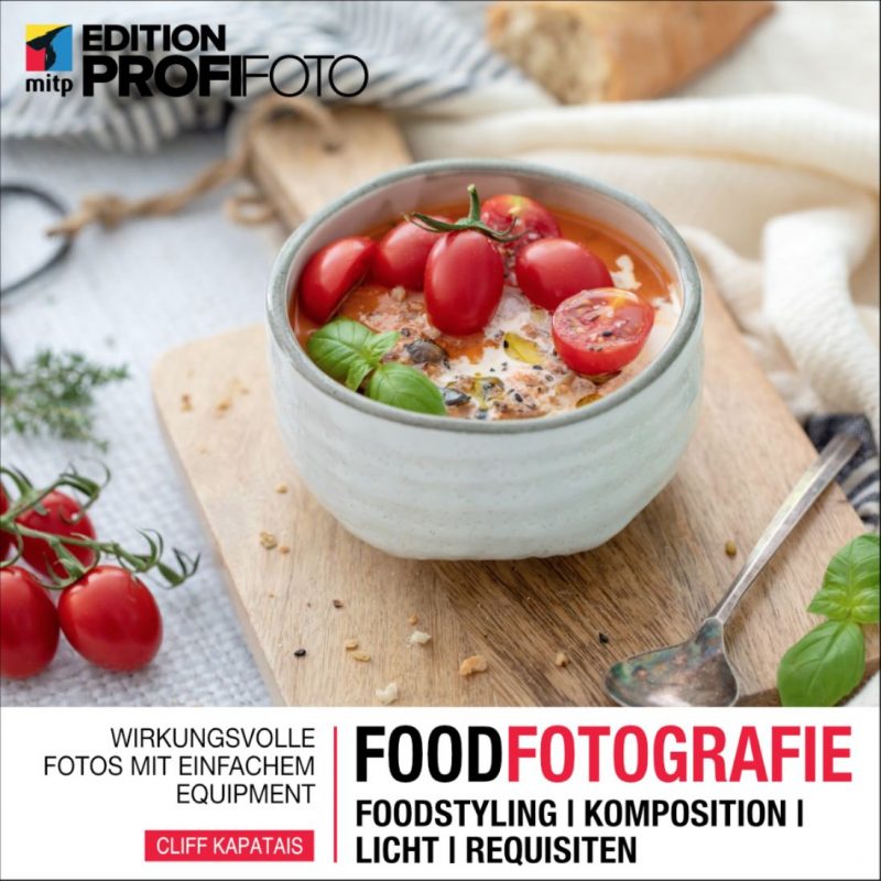 Foodfotografie, Buchcover © mitp-Verlag, Cliff Kapatalis